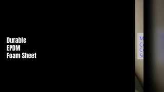ورق فوم EPDM مقاوم در برابر آب و هوا