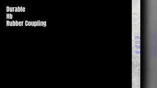 کوپلینگ لاستیکی Hb 8-12Mpa استحکام کششی بالا